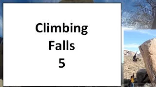 Rock Climbing Falls, Fails and Whippers Compilation Part 5