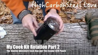My Cook Kit Rotation Part 2 - The Stanley Adventure Cook Cup and The Condor H2O Pouch