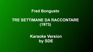 Tre settimane da raccontare Fred Bongusto - Karaoke by Sde