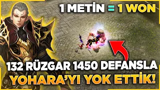 1400 DEFANS + 132 RÜZGÂRLA YOHARAYI YOK ETTİM! ( 1 METİN = 1 WON )   | Metin2 Anadolu#18