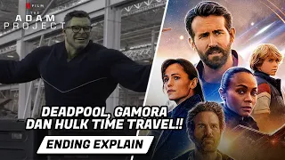 BEDANYA TIME TRAVEL DI SINI DAN DI AVENGERS END GAME | PENJELASAN ENDING THE ADAM PROJECT