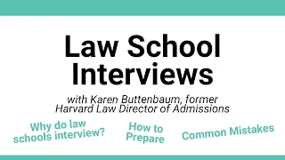 What Makes for a Successful Law School Interview?