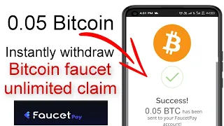 Claim 0.05 Bitcoin Instantly withdraw | Bitcoin faucet unlimited claim no timer