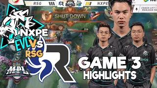 FIRST ROUND EXIT NO MORE | NXPE vs RSG GAME 3 HIGHLIGHTS | MPL PH S8 PLAYOFFS