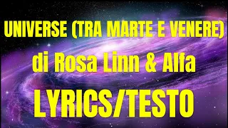 Rosa Linn & Alfa - Universe (tra Marte e Venere) (Lyrics/testo)
