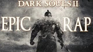 DARK SOULS 2 RAP | Zarcort