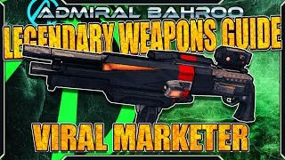 Borderlands The Pre-Sequel: The "Viral Marketer" - Legendary Weapons Guide