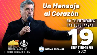 Palabra de Dios/ UN MENSAJE AL CORAZÓN /  Domingo 19-09-2021 #medeatv #unmensajealcorazon #Dios