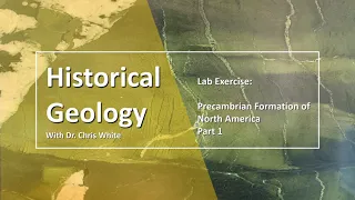 Precambrian Formation of North America - Part 1