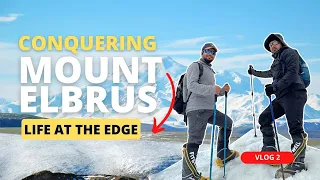Conquering : Mount Elbrus | PART 2 | TRAVEL MATES TOURISM
