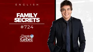 ENGLISH Dante Gebel #724 | Family secrets