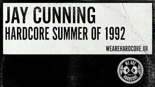 Hardcore Summer of 1992