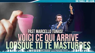 Past Marcello TUNASI ► Voici Ce Qui Arrive Lorsque Tu te Masturbe