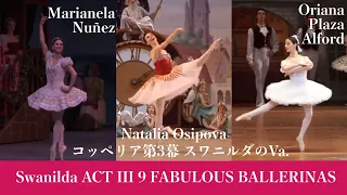 【厳選バレエ】Osipova,吉田都,等9人のスワニルダのVa.| Who is your favorite  ballerina in   Swanilda Variation ACT III?