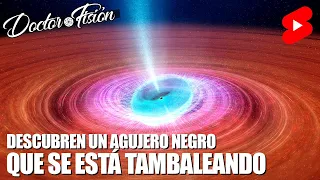 Un AGUJERO NEGRO SE TAMBALEA ⚫️