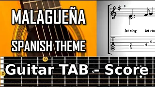 Malagueña ( Traditional ) - Classical guitar tab - Fingerstyle
