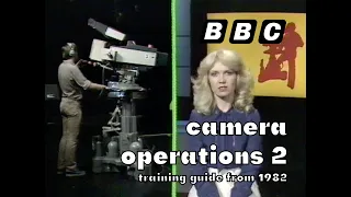 Camera Operations 2 | OFFICIAL BBC TRAINING VIDEO