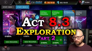 Act 8.3 Exploration - Part 2 - Quest 3 & 4