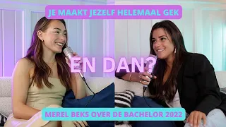 DEEL 1: JE MAAKT JEZELF HELEMAAL GEK - Merel doet in 2022 mee aan de Bachelor... EN DAN?