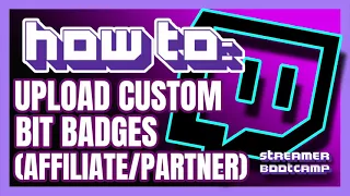 Step-by-Step: Custom Bit Badge Upload on Twitch!