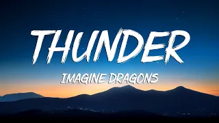 Thunder - Imagine Dragons (Lyrics Video)