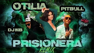 Otilia x Anton Shipilov x Pitbull - Prisionera (DJ MB Remix) (Audio)