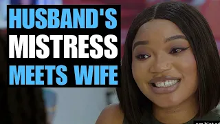 HUSBAND MISTRESS MEETS WIFE, WHAT HAPPENED NEXT IS SHOCKING | Moci Studios