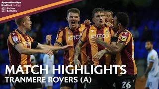 MATCH HIGHLIGHTS: Tranmere Rovers v Bradford City