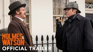 HOLMES & WATSON: Official Trailer