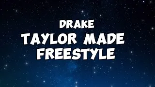 Drake - Taylor Made Freestyle Lyrics (Kendrick Diss) ft. Tupac (AI) and Snoop Dogg (AI)