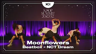 28. NCT Dream - Beatbox | Moonflowers | Kpop Summit 23 S2 | Friday Show