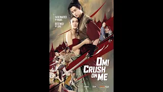 Om! Crush on me - [Official Trailer] Eng Sub