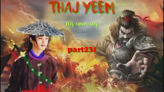 Thaj yeem.part231.(Hmong Action Story).2/8/2023.