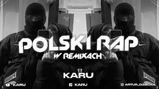 ✯⛔POLSKI RAP W REMIXACH VOL.35⛔✯Najlepsza VIXA Do Auta✔MEGAMIX WRZESIEŃ 2023🔥 KaRu