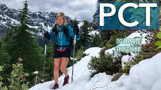 Pacific Crest Trail 10 Minute Thru-hike