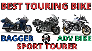 Best Long Distance Touring Motorcycle - Bagger vs Sport Tourer vs Adventure Bike