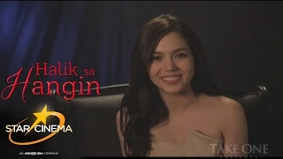 Take One: 'Halik Sa Hangin' | Julia Montes & Gerald anderson | 'Halik Sa Hangin'