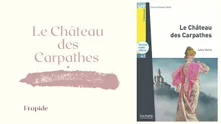 Le Château des Carpathes - Jules Verne.  Chapitre I, II