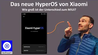 Das neue HyperOS Betriebssystem von Xiaomi - Wie groß ist der Unterschied zum MIUI wirklich?