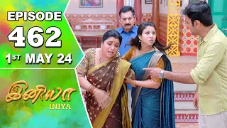 Iniya Serial | Episode 462 | 1st May 2024 | Alya Manasa | Rishi | Saregama TV Shows Tamil