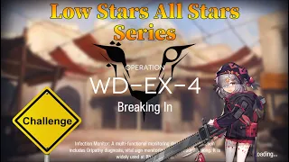 Arknights WD-EX-4 Challenge Mode Guide Low Stars All Stars