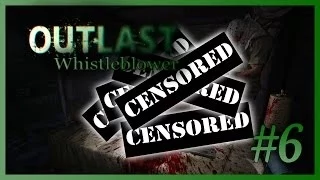 ПОЛНЫЙ ПИ**ЕЦ - OUTLAST: WHISTLEBLOWER (DLC) - ПРОХОЖДЕНИЕ/ГЕЙМПЛЕЙ #6