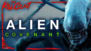 Alien: Covenant (2017) KILL COUNT