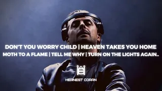 Don't You Worry Child | Heaven Takes You Home | Moth To A Flame | Tell Me Why (HC & Polyzy Reboot)