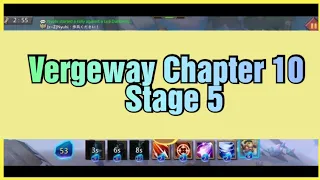 Lords Mobile Vergeway Chapter 10 Stage 5