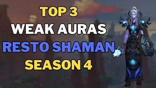 TOP 3 Resto Shaman Weak Auras for Season 4: CBT WA Updated