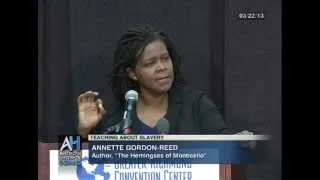 Annette Gordon-Reed on Teaching About Slavery