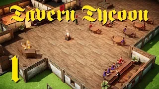 Tavern Tycoon | Ep 1: "In wine is wisdom"