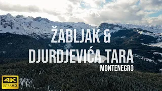 Žabljak and Djurdjevica Tara | Durmitor 4K