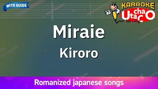 【Karaoke Romanized】Miraie/Kiroro *with guide melody